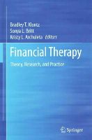 Bradley T. Klontz (Ed.) - Financial Therapy: Theory, Research, and Practice - 9783319082684 - V9783319082684