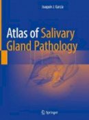 Garc A - Atlas of Salivary Gland Pathology - 9783319090207 - V9783319090207