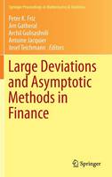 Peter K. Friz (Ed.) - Large Deviations and Asymptotic Methods in Finance - 9783319116044 - V9783319116044