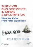 Erik Seedhouse - Survival and Sacrifice in Mars Exploration - 9783319124476 - V9783319124476