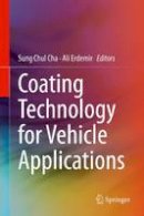 Sung Chul Cha (Ed.) - Coating Technology for Vehicle Applications - 9783319147703 - V9783319147703