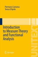 Cannarsa, Piermarco, D'Aprile, Teresa - Introduction to Measure Theory and Functional Analysis (UNITEXT) - 9783319170183 - V9783319170183