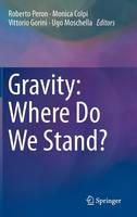 Roberto Peron (Ed.) - Gravity: Where Do We Stand? - 9783319202235 - V9783319202235