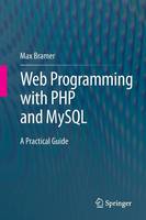 Max Bramer - Web Programming with PHP and MySQL: A Practical Guide - 9783319226583 - V9783319226583