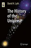 David H. Lyth - The History of the Universe - 9783319227436 - V9783319227436