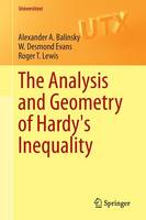 Alexander Balinsky - The Analysis and Geometry of Hardy´s Inequality - 9783319228693 - V9783319228693
