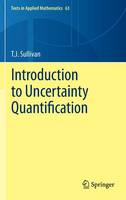 T. J. Sullivan - Introduction to Uncertainty Quantification - 9783319233949 - V9783319233949