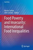 Martin Caraher (Ed.) - Food Poverty and Insecurity:  International Food Inequalities - 9783319238586 - V9783319238586