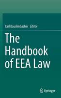 Carl Baudenbacher (Ed.) - The Handbook of EEA Law - 9783319243412 - V9783319243412