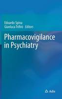 Edoardo Spina (Ed.) - Pharmacovigilance in Psychiatry - 9783319247397 - V9783319247397