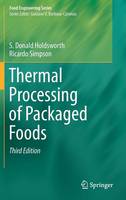 S. Donald Holdsworth - Thermal Processing of Packaged Foods - 9783319249025 - V9783319249025