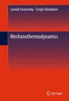 Leonid Sosnovskiy - Mechanothermodynamics - 9783319249797 - V9783319249797