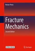 Nestor Perez - Fracture Mechanics - 9783319249971 - V9783319249971