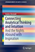 Anders Omstedt - Connecting Analytical Thinking and Intuition: And the Nights Abound with Inspiration - 9783319275338 - V9783319275338