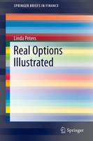 Linda Peters - Real Options Illustrated - 9783319283098 - V9783319283098