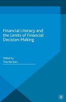 Tina Harrison (Ed.) - Financial Literacy and the Limits of Financial Decision-Making - 9783319308852 - V9783319308852