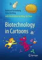 Reinhard Renneberg - Biotechnology in Cartoons: 2016 - 9783319334219 - V9783319334219