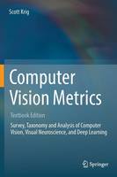 Scott Krig - Computer Vision Metrics: Textbook Edition - 9783319337616 - V9783319337616