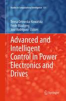 Teresa Orlowska-Kowalska (Ed.) - Advanced and Intelligent Control in Power Electronics and Drives - 9783319342870 - V9783319342870