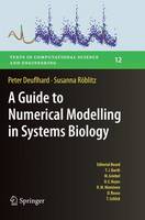 Peter Deuflhard - A Guide to Numerical Modelling in Systems Biology - 9783319368825 - V9783319368825