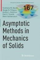 Svetlana M. Bauer - Asymptotic Methods in Mechanics of Solids - 9783319386829 - V9783319386829