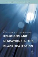 Eleni Sideri (Ed.) - Religions and Migrations in the Black Sea Region - 9783319390666 - V9783319390666