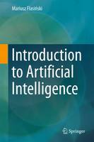 Mariusz Flasinski - Introduction to Artificial Intelligence - 9783319400204 - V9783319400204