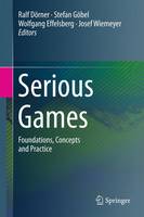 D Rner - Serious Games: Foundations, Concepts and Practice - 9783319406114 - V9783319406114