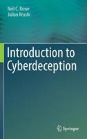 Neil C. Rowe - Introduction to Cyberdeception - 9783319411859 - V9783319411859