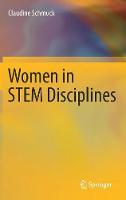 Claudine Schmuck - Women in STEM Disciplines: The Yfactor 2016 Global Report on Gender in Science, Technology, Engineering and Mathematics - 9783319416571 - V9783319416571