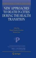 Michel Oris (Ed.) - New Approaches to Death in Cities during the Health Transition - 9783319430010 - V9783319430010