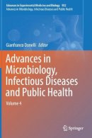 Gianfranco . Ed(S): Donelli - Advances in Microbiology, Infectious Diseases and Public Health: Volume 4 - 9783319432069 - V9783319432069