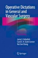 Jamal J. Hoballah (Ed.) - Operative Dictations in General and Vascular Surgery - 9783319447957 - V9783319447957