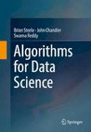 Brian Steele - Algorithms for Data Science - 9783319457956 - V9783319457956