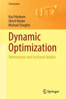 Ulrich Rieder - Dynamic Optimization: Deterministic and Stochastic Models - 9783319488134 - V9783319488134
