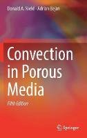 Donald A. Nield - Convection in Porous Media - 9783319495613 - V9783319495613