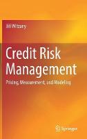 Jiri Witzany - Credit Risk Management: Pricing, Measurement, and Modeling - 9783319497990 - V9783319497990