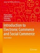 Efraim Turban - Introduction to Electronic Commerce and Social Commerce - 9783319500904 - V9783319500904