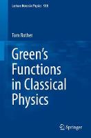 Tom Rother - Green´s Functions in Classical Physics - 9783319524368 - V9783319524368