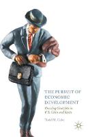 Todd M. Gabe - The Pursuit of Economic Development: Growing Good Jobs in U.S. Cities and States - 9783319524757 - V9783319524757
