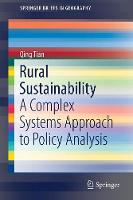 Qing Tian - Rural Sustainability: A Complex Systems Approach to Policy Analysis - 9783319526843 - V9783319526843