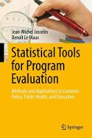 Jean-Michel Josselin - Statistical Tools for Program Evaluation: Methods and Applications to Economic Policy, Public Health, and Education - 9783319528267 - V9783319528267