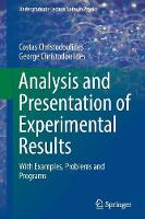 Costas Christodoulides - Analysis and Presentation of Experimental Results: With Examples, Problems and Programs - 9783319533445 - V9783319533445
