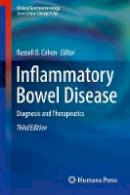 Russell D. Cohen - Inflammatory Bowel Disease: Diagnosis and Therapeutics - 9783319537610 - V9783319537610