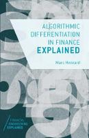 Marc Henrard - Algorithmic Differentiation in Finance Explained - 9783319539782 - V9783319539782
