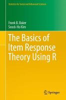 Frank B. Baker - The Basics of Item Response Theory Using R - 9783319542041 - V9783319542041