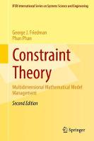 George J. Friedman - Constraint Theory: Multidimensional Mathematical Model Management - 9783319547916 - V9783319547916