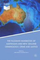 Antje Deckert (Ed.) - The Palgrave Handbook of Australian and New Zealand Criminology, Crime and Justice - 9783319557465 - V9783319557465