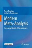 Ton J. Cleophas - Modern Meta-Analysis: Review and Update of Methodologies - 9783319558943 - V9783319558943