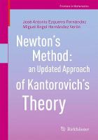 Jose Antonio Ezquerro Fernandez - Newton´s Method: an Updated Approach of Kantorovich´s Theory - 9783319559759 - V9783319559759